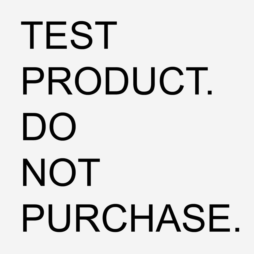 Test Product - Do Not Purchase TAXABLE